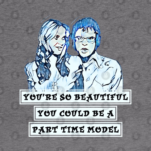 You’re So Beautiful - Flight of the Conchords by Kitta’s Shop